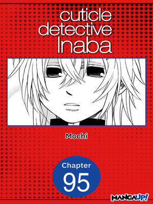 cover image of Cuticle Detective Inaba #095